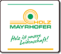 Holz Mayrhofer